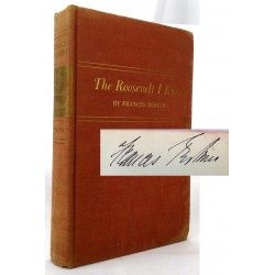 The Roosevelt I Knew